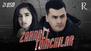 Zaharli tomchilar (o'zbek serial) | Захарли томчилар (узбек сериал) 21-qism #UydaQoling