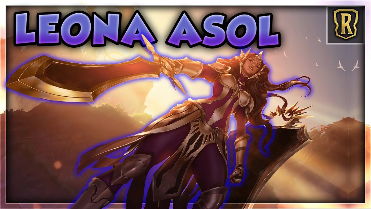 LEONA ASOL: Destroy Aggro with Daybreak | Legends of Runeterra | Dyce