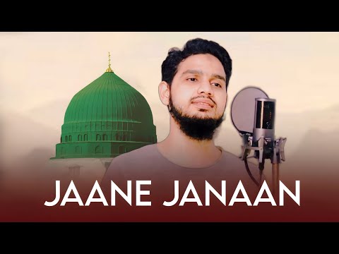 Jaane Janaan (Kashmiri Naat) by Maaz Weaver | Nasheed Ayaan Sajad