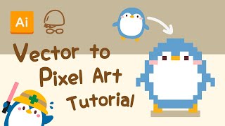 From vector to pixel art in illustrator l Tutorial