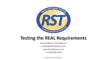 Testing The REAL Requirements - Michael Bolton