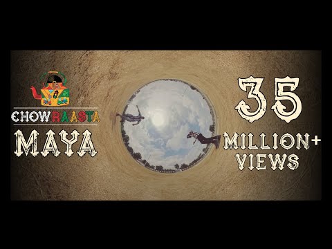 Maya | Chowraasta | Original