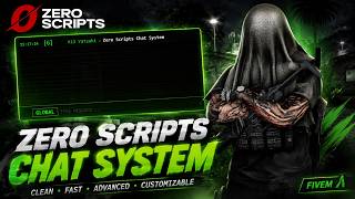 Zero Scripts Chat System | Fivem Script | Qbox | QBCore | ESX | Standalone