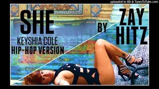 Keyshia Cole - She (Hip-Hop Version) Remix