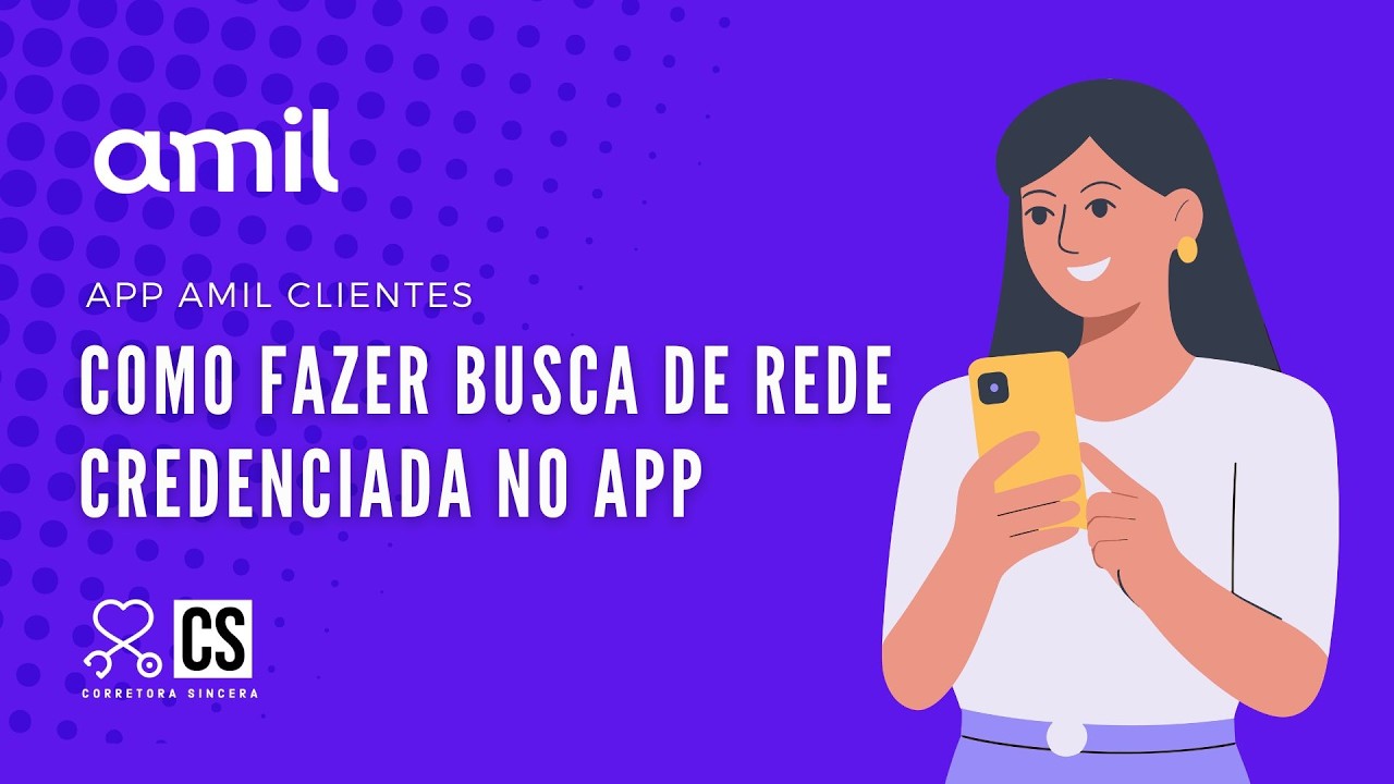Como fazer BUSCA DE REDE CREDENCIADA no App Amil Clientes (Passo a ...