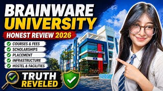 Brainware University Review 2026, Fees,  Placement, Reality, Don’t Take Admission Before Watching