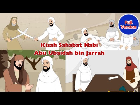 Kisah Sahabat Nabi – Abu Ubaidah bin Jarrah