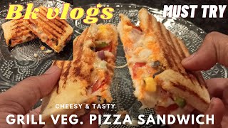 part 1- Grilled Veg. Pizza Sandwich Recipe | pizza Sandwich Recipe | TeaTime Snacks | #pizzaSandwich