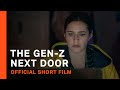Tubi presents the gen z next door  official short film