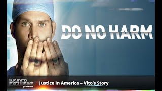 Justice In America – Vito’s Story