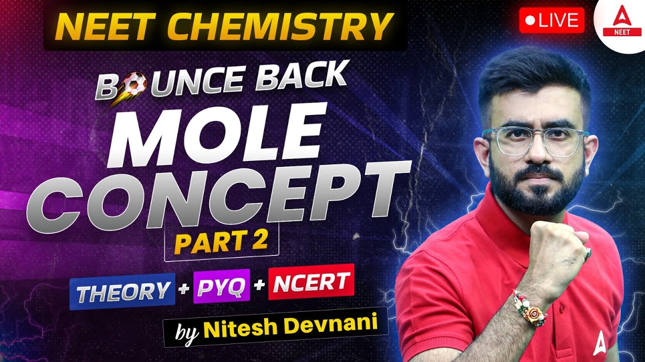 Mole Concept | ONE SHOT | Part-2 | NEET 2024 Chemistry | Nitesh Devnani ...
