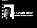 26/05/2017- Massimo Carminati 'L'uomo Nero'  (La7)