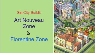 SimCity Buildit - Art Nouveau Zone & Florentine Zone