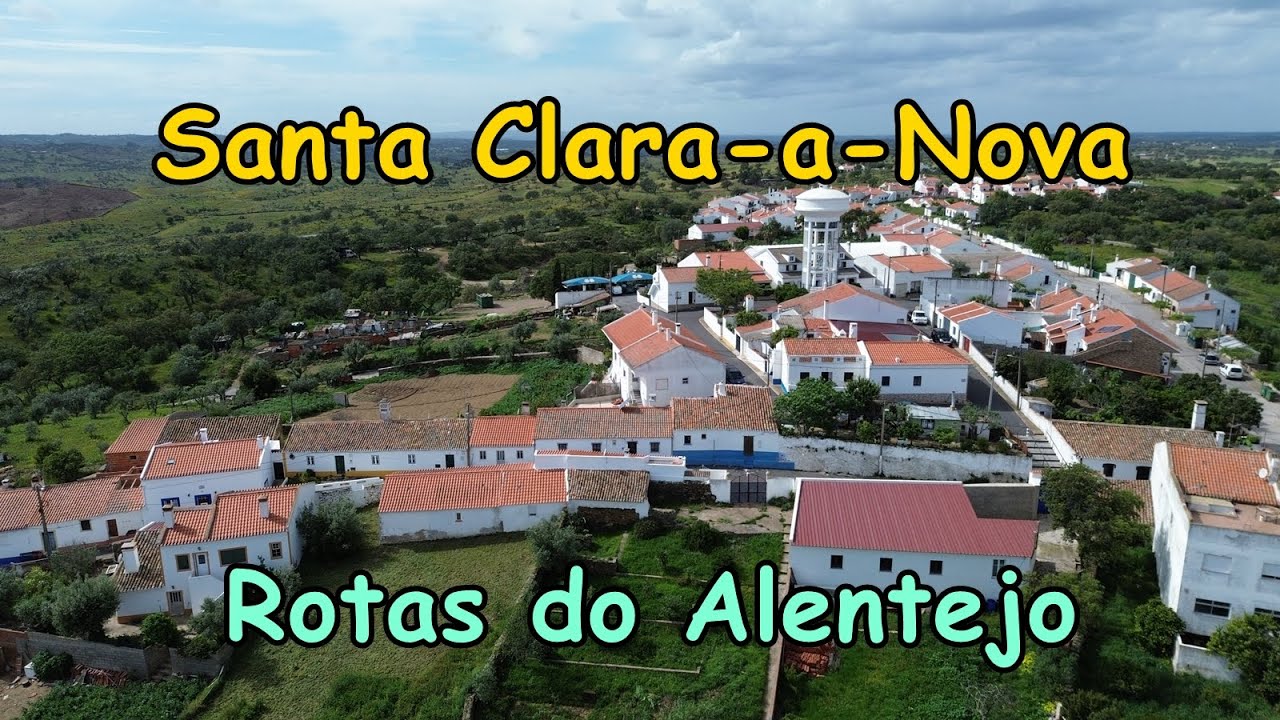 Santa Clara-a-Nova - Rotas do Alentejo