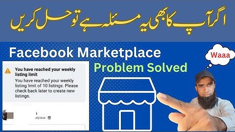 You Have Reached Your Weakly listing limits ||  Facebook Marketplace Problem Solved.