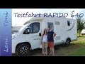 Leni & Toni follow us around: RAPIDO 640 F | unser neuer Wohnmobil-Test | 1. TEIL