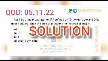 Linear Algebra Csir Net Solution QOD 05.11.22 || Area of a domain under a linear transformation ||