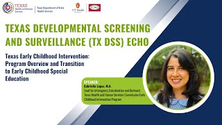 Texas Developmental Screening and Surveillance (TX DSS) ECHO: September 12th, 2025