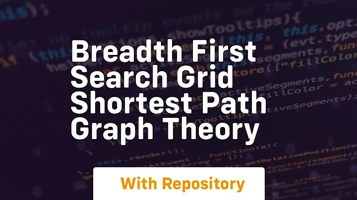 breadth first search grid shortest path graph theory