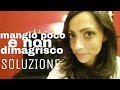 mangio poco e non dimagrisco | SOLUZIONE