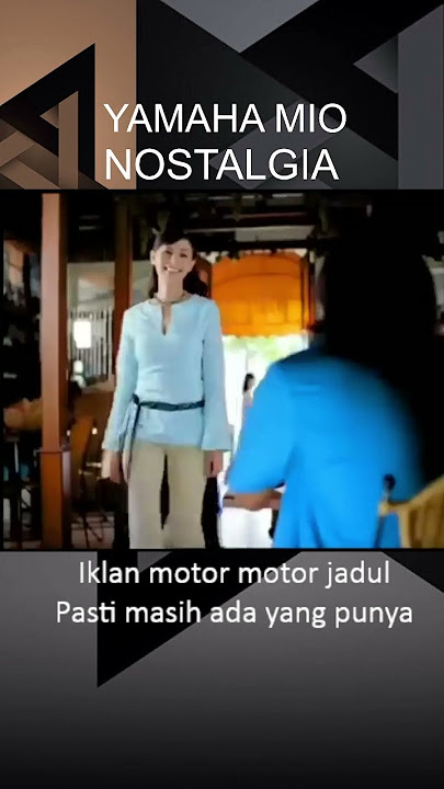 iklan yamaha mio keluaran pertama