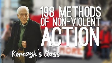 Nonviolence: 198 Methods of Non-Violent Action