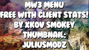 [MW3/JTAG/RGH/TU23] Mod Menu Host+ Off Host (All Clients Stats) [+FREE DOWNLOAD!]