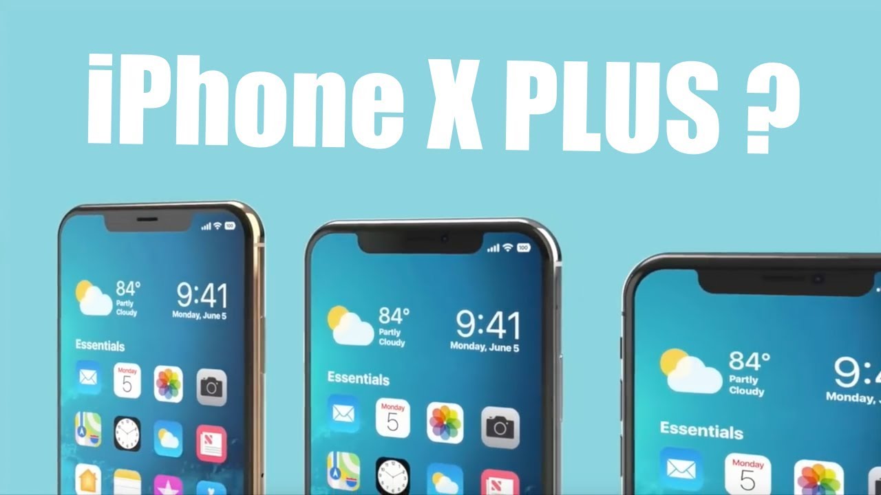 iPhone X Plus, возможно iPhone SE 2 и iPhone 9? Новые смартфоны Apple 2018!