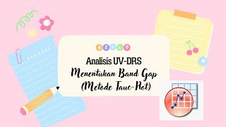 [5] Tutorial Menentukan Band Gap (Metode Tauc-Plot) II Analisis UV-DRS