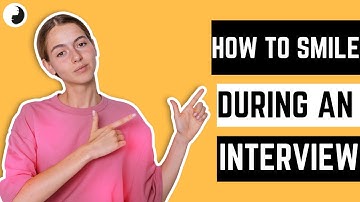 How to smile during an Interview l Job Interview Tips l Body Language