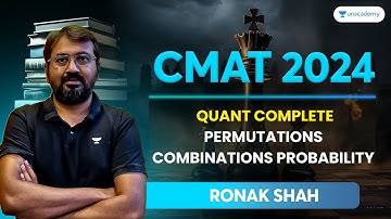 CMAT 2024 Quant Complete | Permutations Combinations Probability | Ronak Shah #cmat2024