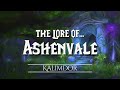 The lore of ashenvale    the chronicles of azeroth