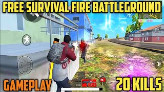 FREE SURVIVAL FIRE BATTLEGROUND GAMEPLAY 20 KILLS screenshot 2