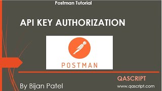 Postman Tutorial - API Key Authorization in Postman