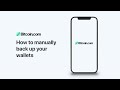 Bitcoin.com Wallet: How to manually back up your wallets