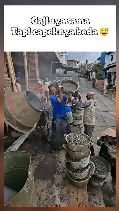 Satu kata untuk kuli ini,Padahal gajinya sama #kuli #bangunan #liftcor