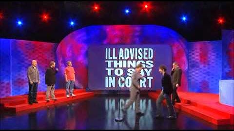 Mock The Week Series 3 episode 3 ll ILL Advised Things To Say In Court