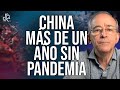 China Más De Un Año Sin Pandemia - Oswaldo Restrepo RSC