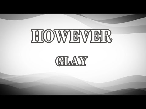 生音風カラオケ However Glay オフボーカル Youtube