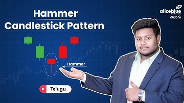 Master the Hammer Candlestick Pattern from Price Action | Alice Blue