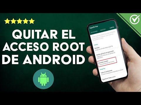 ¿Cómo quitar el acceso root de tu móvil ANDROID? - Todos los métodos