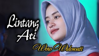 Woro Widowati - Lintang Ati