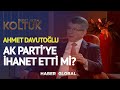 Ahmet Davutoğlu AK Parti'ye İhanet Etti mi? | Buket Aydın'la Koltuk