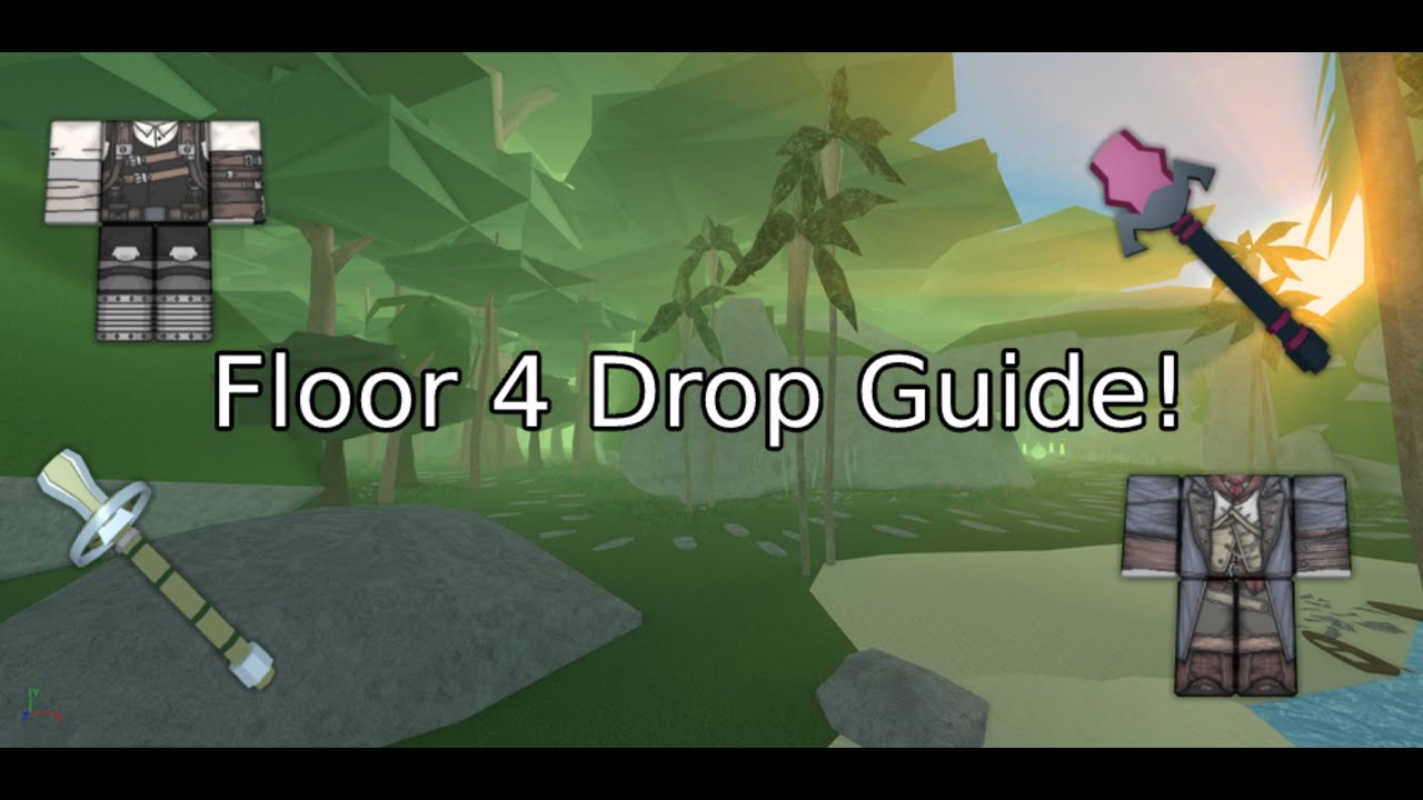 Floor 4 Drop Guide Roblox Swordburst