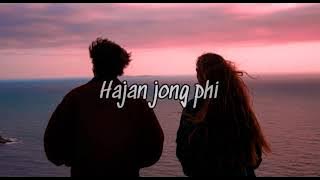 Hajan jong Phi : Khraw Umdor (  Khasi Love Song ) 2002 Mix