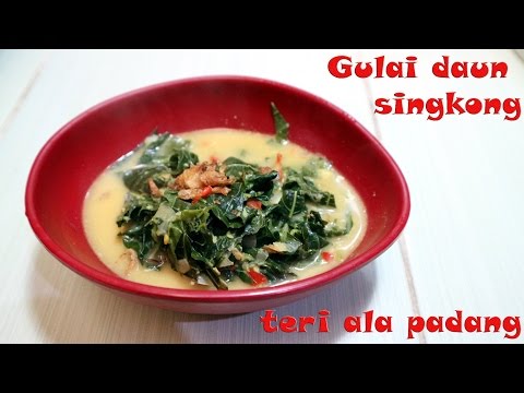 Best Video Resep Gulai Daun Singkong Campur Teri Khas Padang