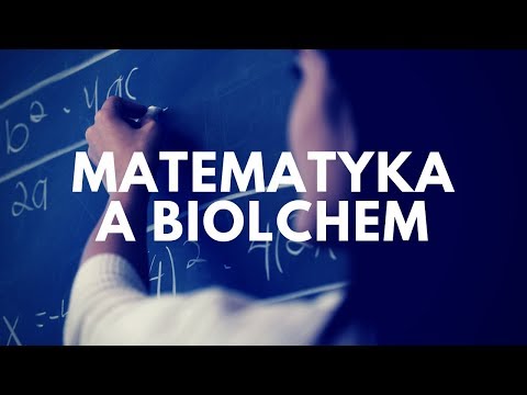 Nauka matematyki w biol-chemie | #27 Podcast Akademii Białego Fartucha