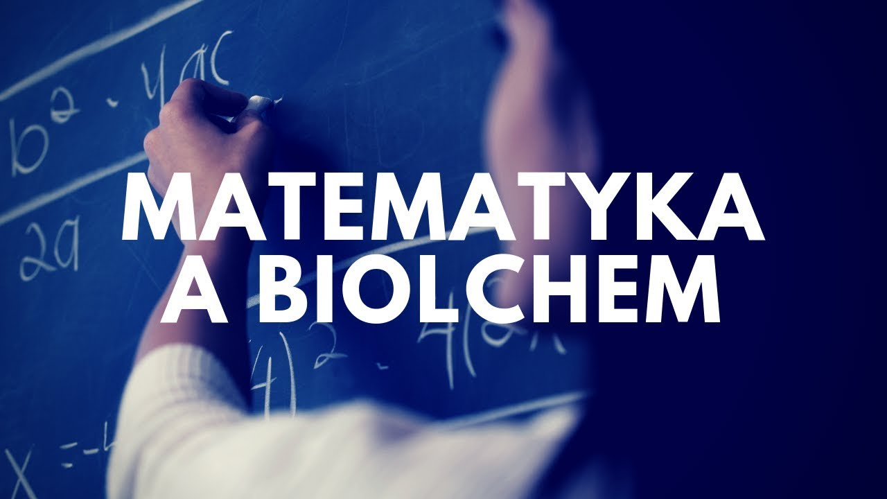 Nauka matematyki w biol-chemie | #27 Podcast Akademii B… — Transcript