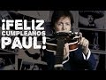 ¡Felices 74 Paul McCartney!