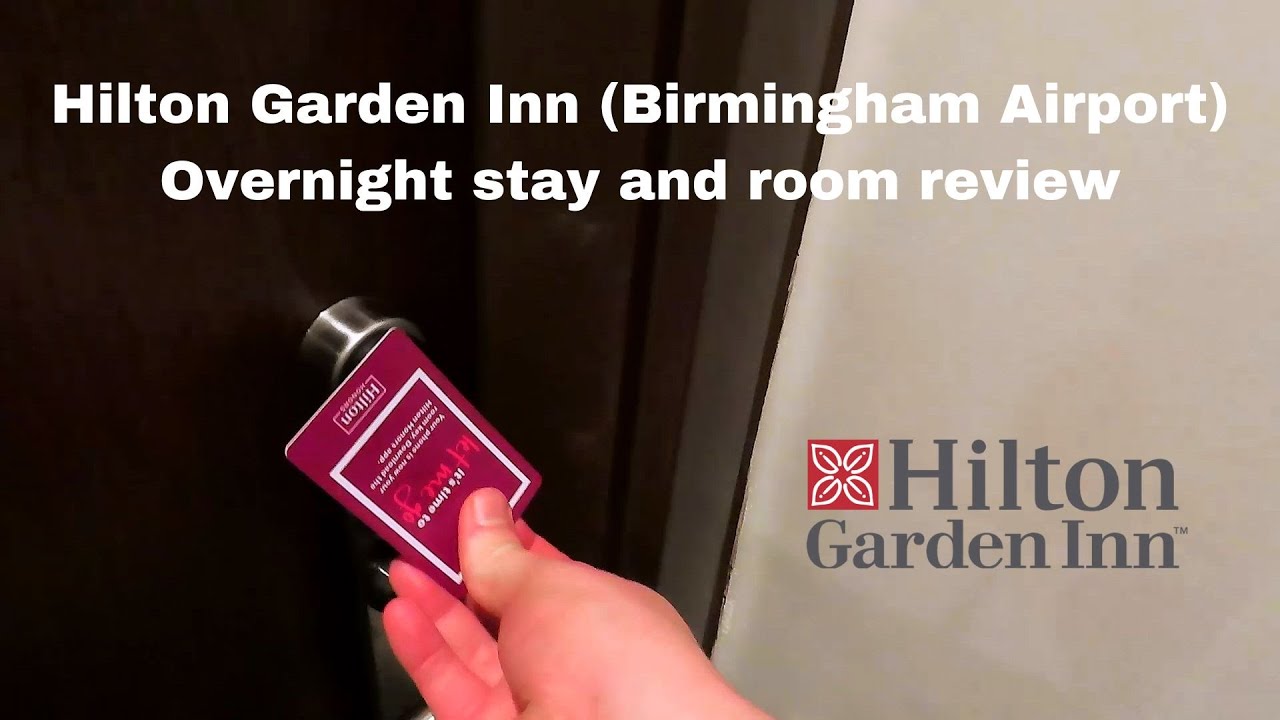 Hilton Garden Inn (Birmingham Airport) - Overnight stay and room review (14/01/2023)